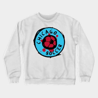 Chicago Soccer 01 Crewneck Sweatshirt